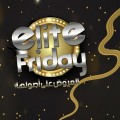 Elite Friday 